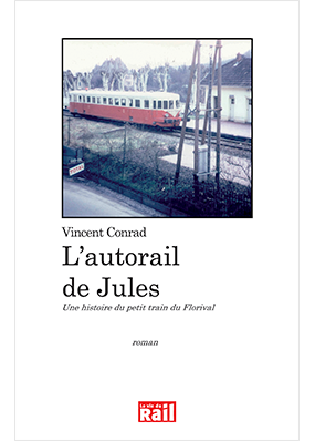 L' autorail de Jules