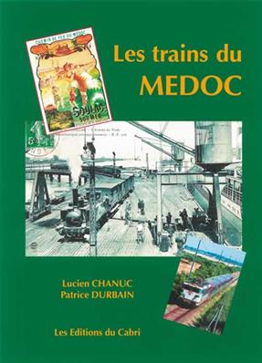 LES TRAINS DU MEDOC