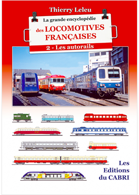 La grande encyclopédie des locomotives françaises - Volume 2