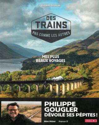 Des trains pas comme les autres - tome 1