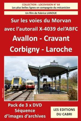 Locovision n° 64 - Sur les voies du Morvan avec l'autorail X-4039 de l'ABFC