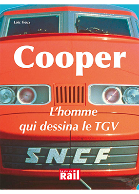 [110181] Cooper. L'homme qui dessina le TGV