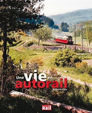 [110232] Une vie en autorail