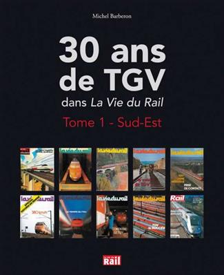 [110246] 30 ans de TGV - Tome 1