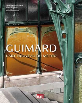 [110260] Guimard. L'art nouveau du métro