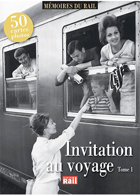 [110268] Invitation au voyage. Tome 1 (Mémoire du rail)
