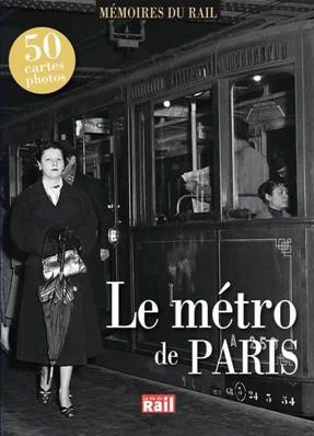 [110280] Le métro de Paris  (Mémoires du rail)
