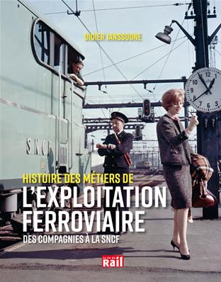 [110382] L'Exploitation ferroviaire