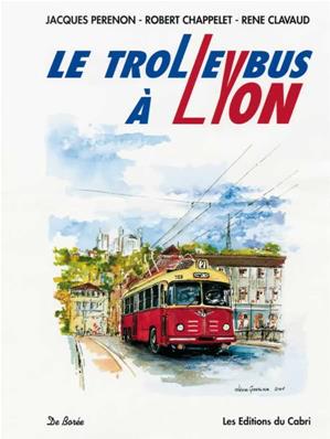 [120718] LE TROLLEYBUS A LYON