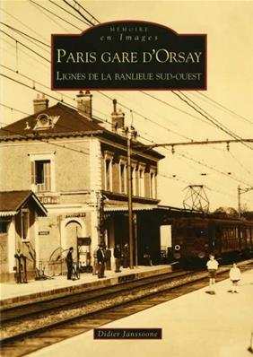 [121018] PARIS GARE D'ORSAY LIGNES DE LA BANLIEUE SUD-OUEST