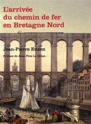[121254] L'ARRIVEE DU CHEMIN DE FER EN BRETAGNE NORD