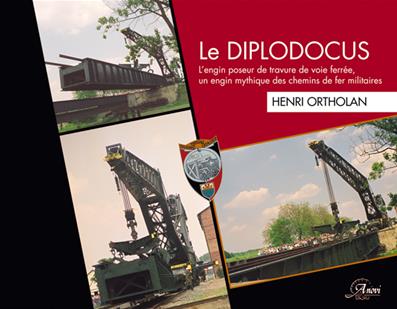[121561] LE DIPLODOCUS, UN ENGIN MYTHIQUE SUR VOIE FERR?E