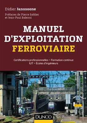 [121706] MANUEL D'EXPLOITATION FERROVIAIRE