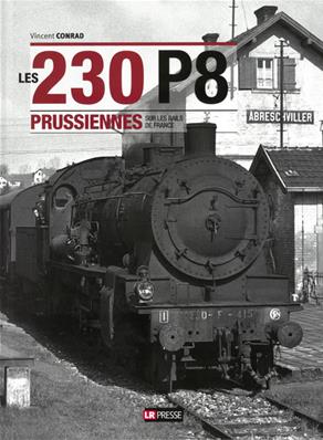 [121766] Les 230 P8 Prussiennes sur les rails de France