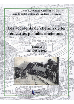 [140184] Accidents de chemin de fer en cartes postales - Tome 2