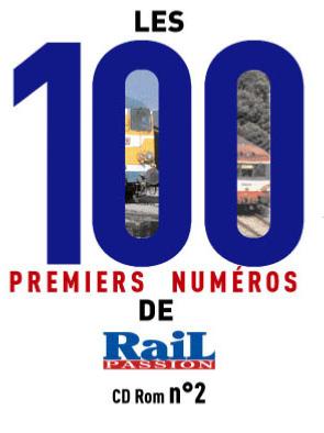 [318072] Les 100 premiers numéros de rail passion N°2