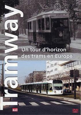 [318074] Tramway Un tour d'horizon des trams en Europe