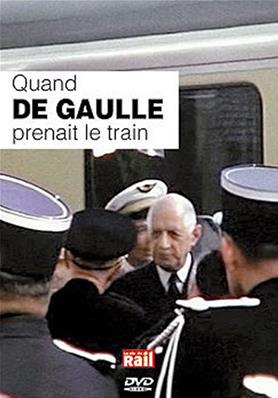 [318085] Quand De Gaulle prenait le train