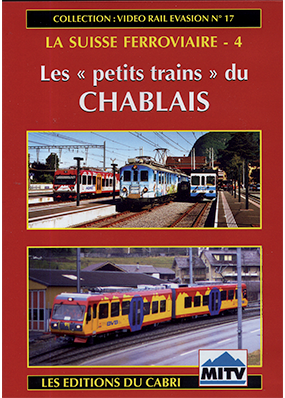 [328487] VIDEO RAIL EVASION N?17 La Suisse ferroviaire - 4