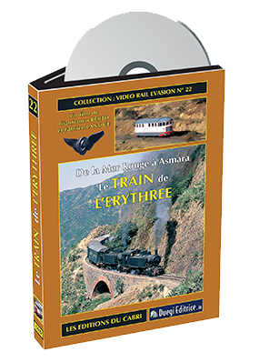 [328550] VIDEO RAIL EVASION N?22 Le train de l'Eryth?e