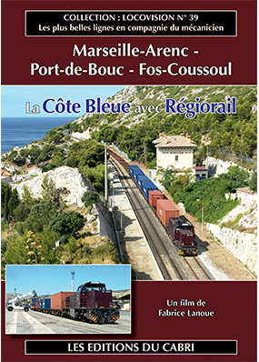 [328681] Locovision N°39 - La Côte Bleue avec Regiorail