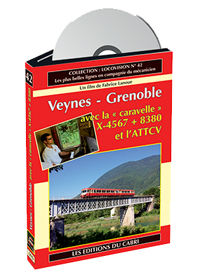 [328689] Locovision N°42 - Veynes-Grenoble en "Caravelle"