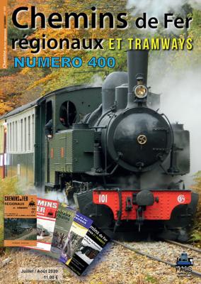 [419118-400] Chemins de fer régionaux et tramways N°400 (Juillet/Aout 2020)