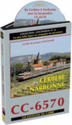 [328539] Locovision N°21 - De Cerbère à Narbonne avec la locomotive CC-6570