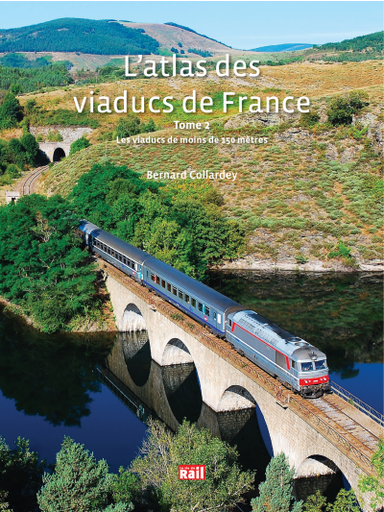[110417] L'atlas des viaducs de France. Tome 2