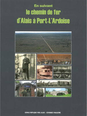 [140215] En suivant le chemin de fer d'Alais à Port-l'Ardoise