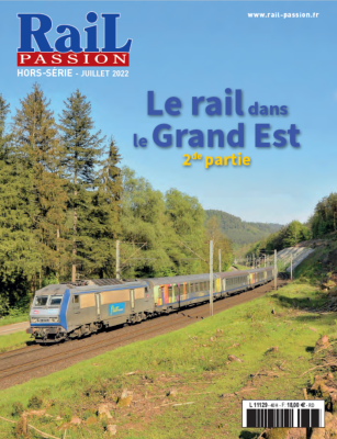 [419152] Hors-Série Rail Passion N°40 - Le rail dans le Grand Est. 2nd partie 