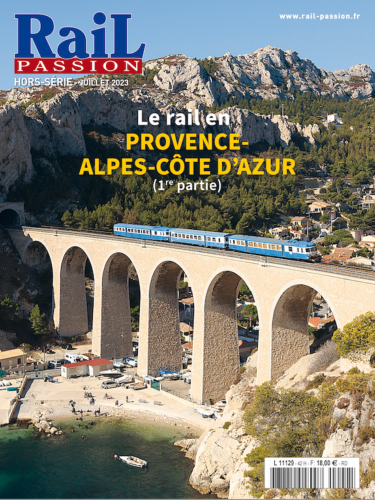 [419161] Hors-Série Rail Passion N°42 - Le rail en Provence - Alpes - Côte d'Azur (1ère partie)