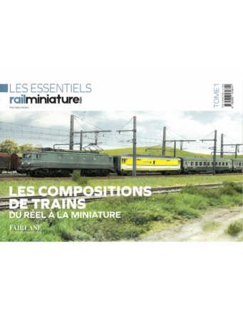 [121859] LES COMPOSITIONS DE TRAINS - du réel à la miniature