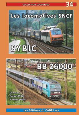 [328757] Collection Locovidéo n° 34 « Les locomotives SYBIC BB-26000 »